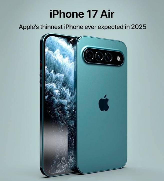颠覆认知！iPhone 17 Air厚度仅6.25mm，苹果打造极致轻薄新纪元！